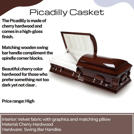 Picadilly Casket