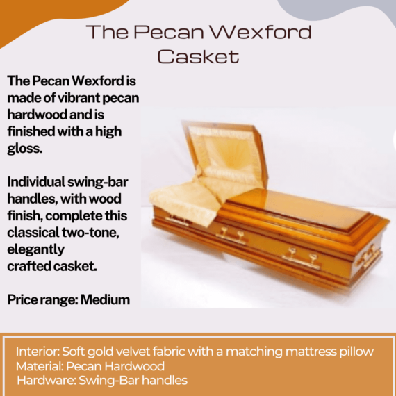 The Pecan Wexford Casket